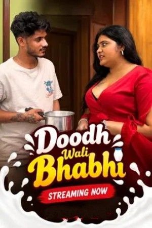 Doodh Wali Bhabhi 2 (2026) Hindi Triflicks Short Films