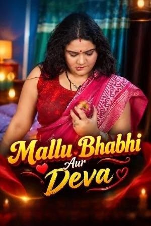 Mallu Bhabhi Aur Deva (2026) Hindi Short Films download full movie